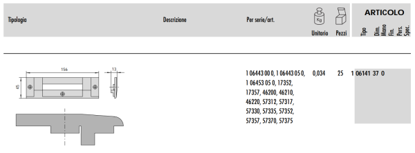 CISA CONTROPIASTRA CONTROPIASTRE IN NYLON PER SERRATURA A RULLO PORTA 06141-37 - immagine 3